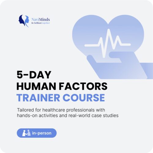 Healthcare Human Factors Trainer Course